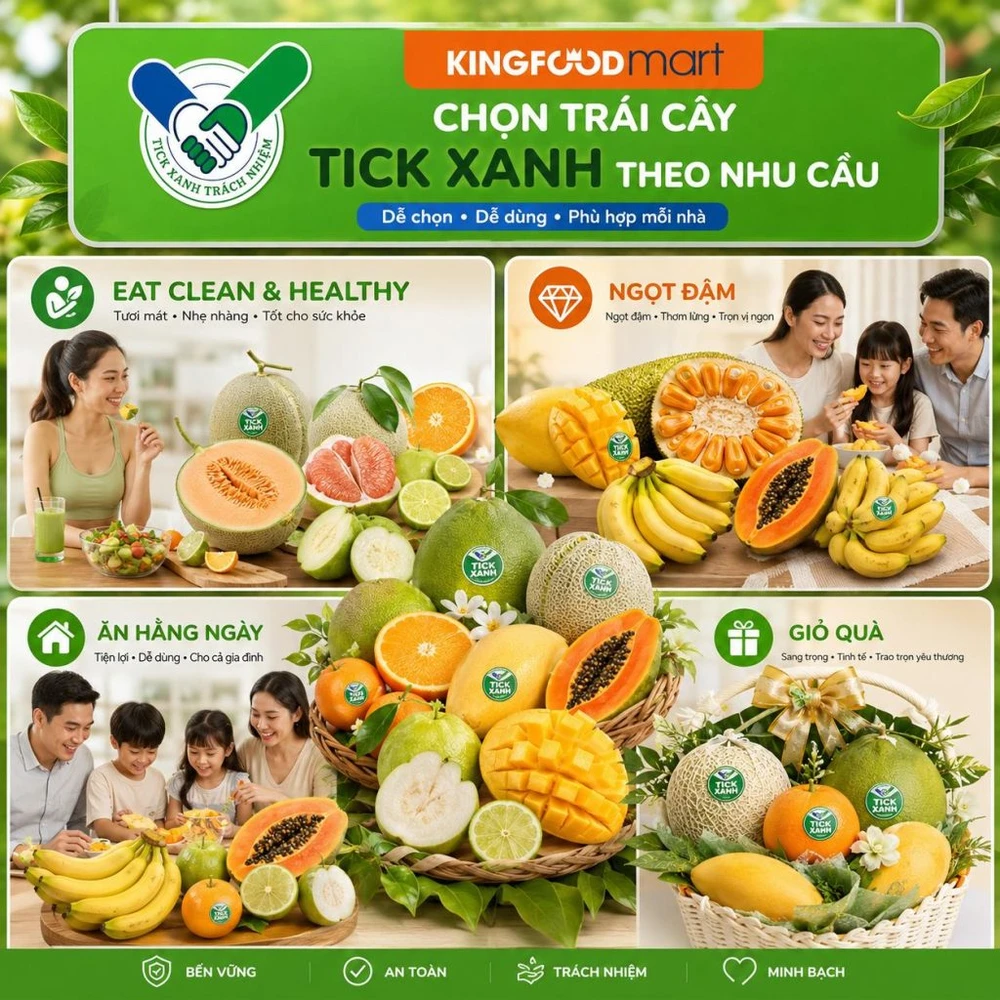  trái cây Tick Xanh tươi ngon, an toàn có bán tại Kingfoodmart