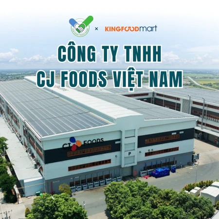 CJ Foods Việt Nam: Hành trình kết hợp tinh hoa ẩm thực Việt và công nghệ Hàn Quốc 