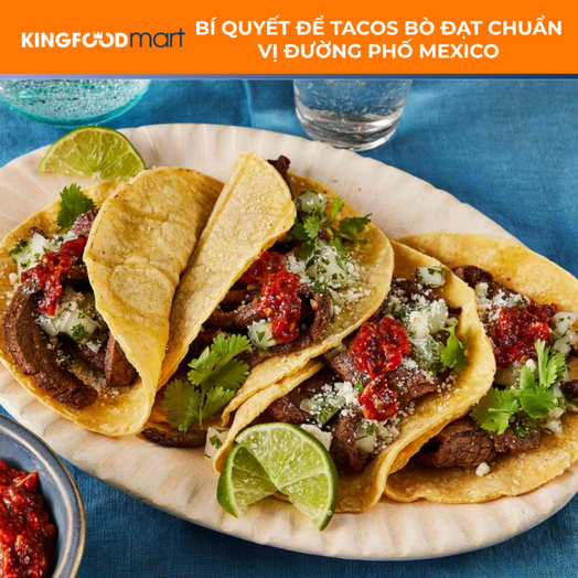 Tacos bò (Carne Asada) là gì? Tinh hoa ẩm thực đường phố Mexico