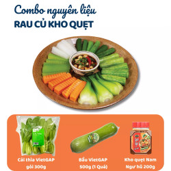 Combo Hũ Kho Quẹt Nam Ngư 200g & Cải Thìa Vietgap 300g & Bầu Vietgap 500g
