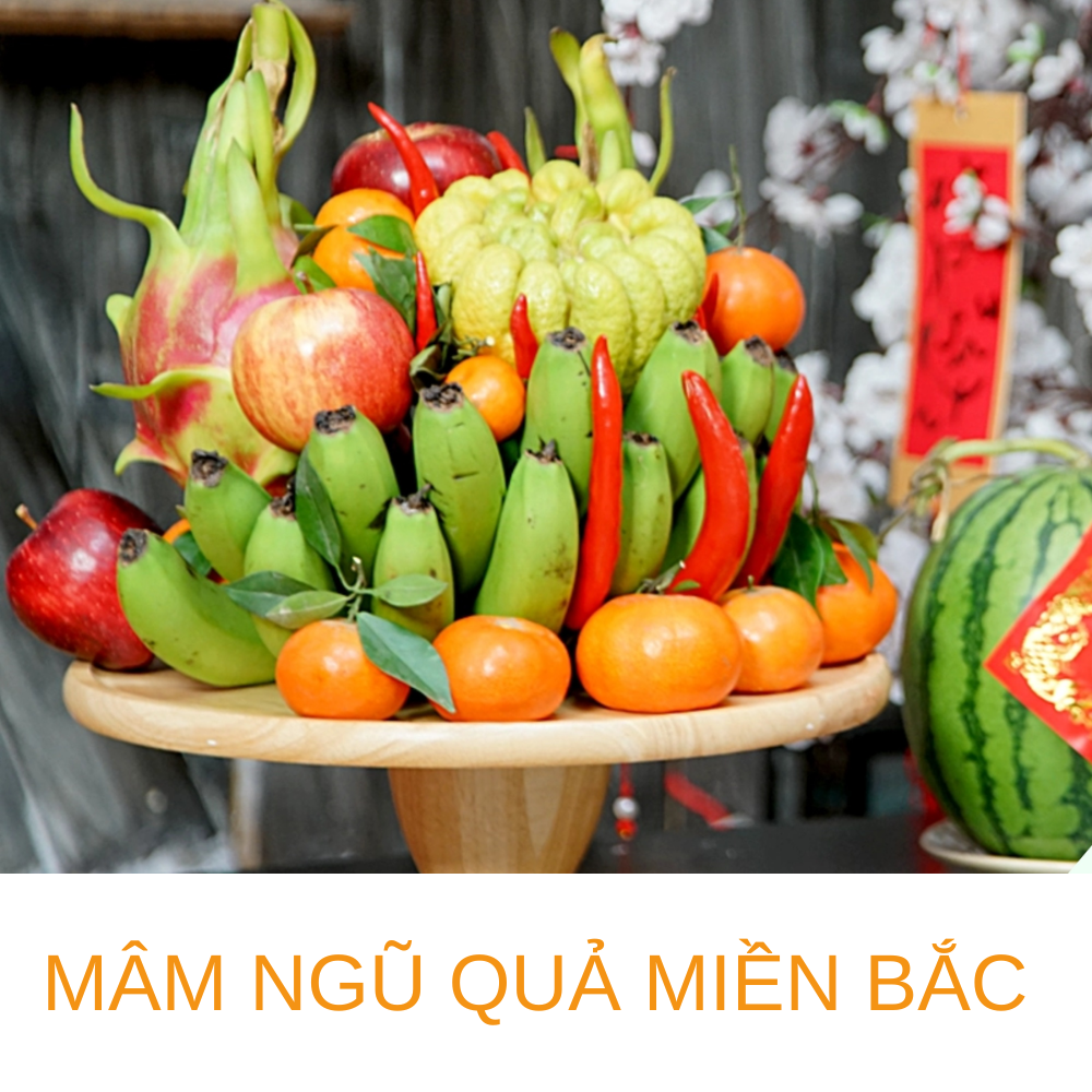 Mâm ngũ quả miền Bắc