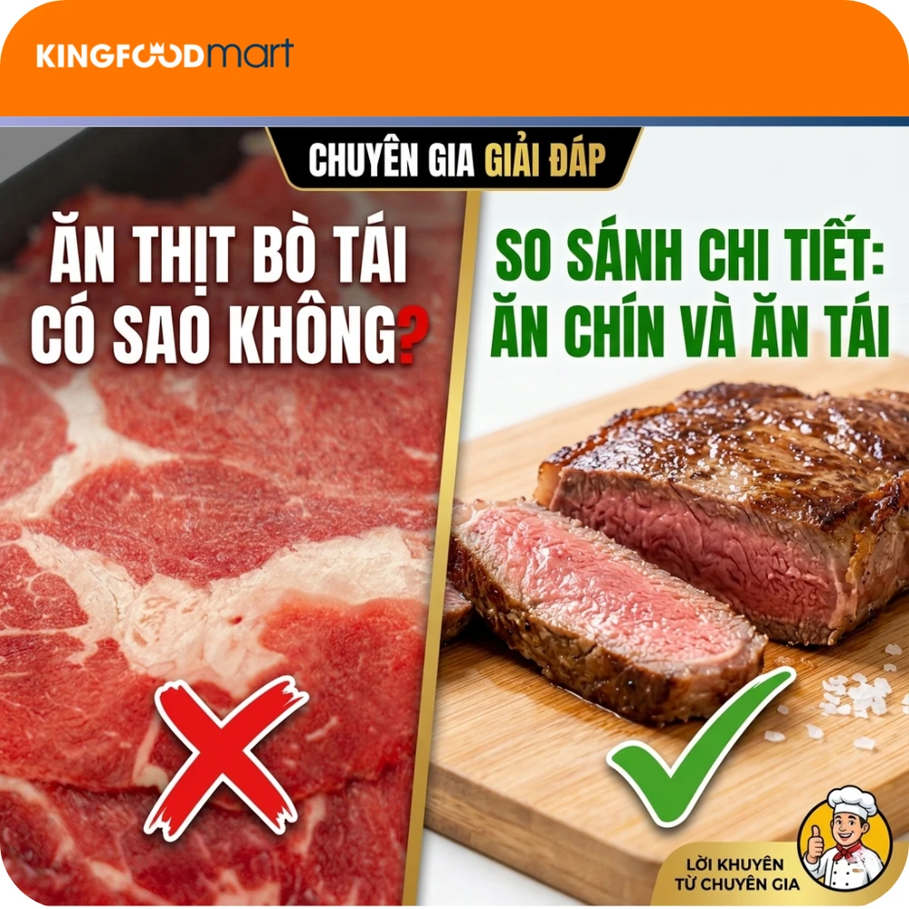Ăn thịt bò tái có sao không? So sánh chi tiết ăn chín và ăn tái
