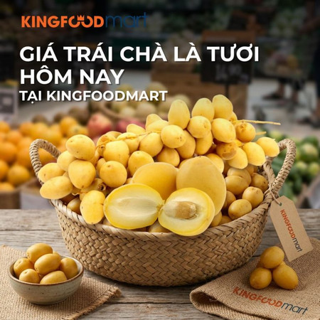 [MỚI NHẤT] Giá trái chà là tươi hôm nay tại Kingfoodmart