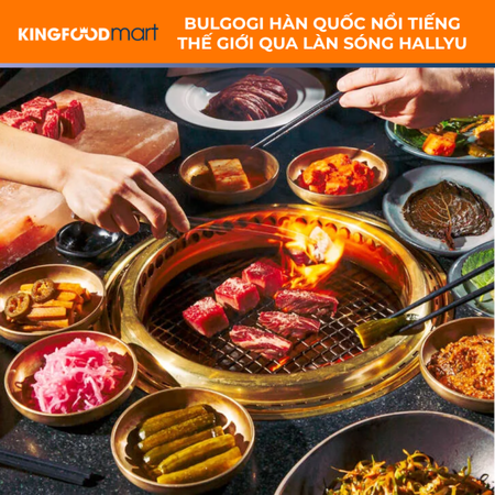 Bò Bulgogi Hàn Quốc: Lịch sử văn hóa & Công thức chuẩn vị