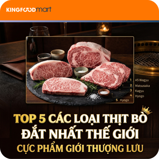Top 5 các loại thịt bò đắt nhất thế giới: Cực phẩm giới thượng lưu