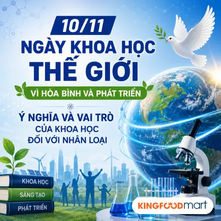 Ngày Khoa học Thế giới vì Hòa bình và Phát triển (10/11): Ý nghĩa, Vai trò & Định hướng Nghiên cứu Khoa học tại Việt Nam 