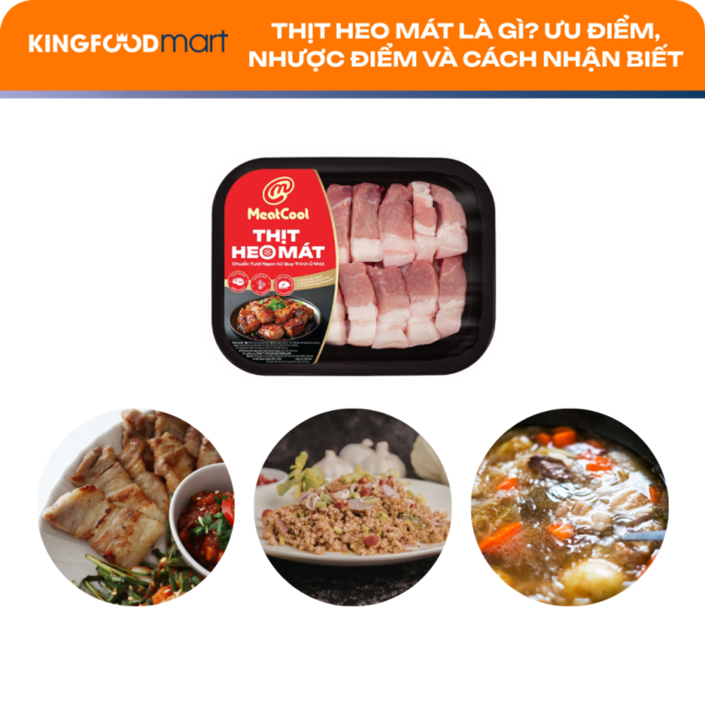 Thịt heo Meatcool nấu món gì ngon? Gợi ý thực đơn siêu tiết kiệm