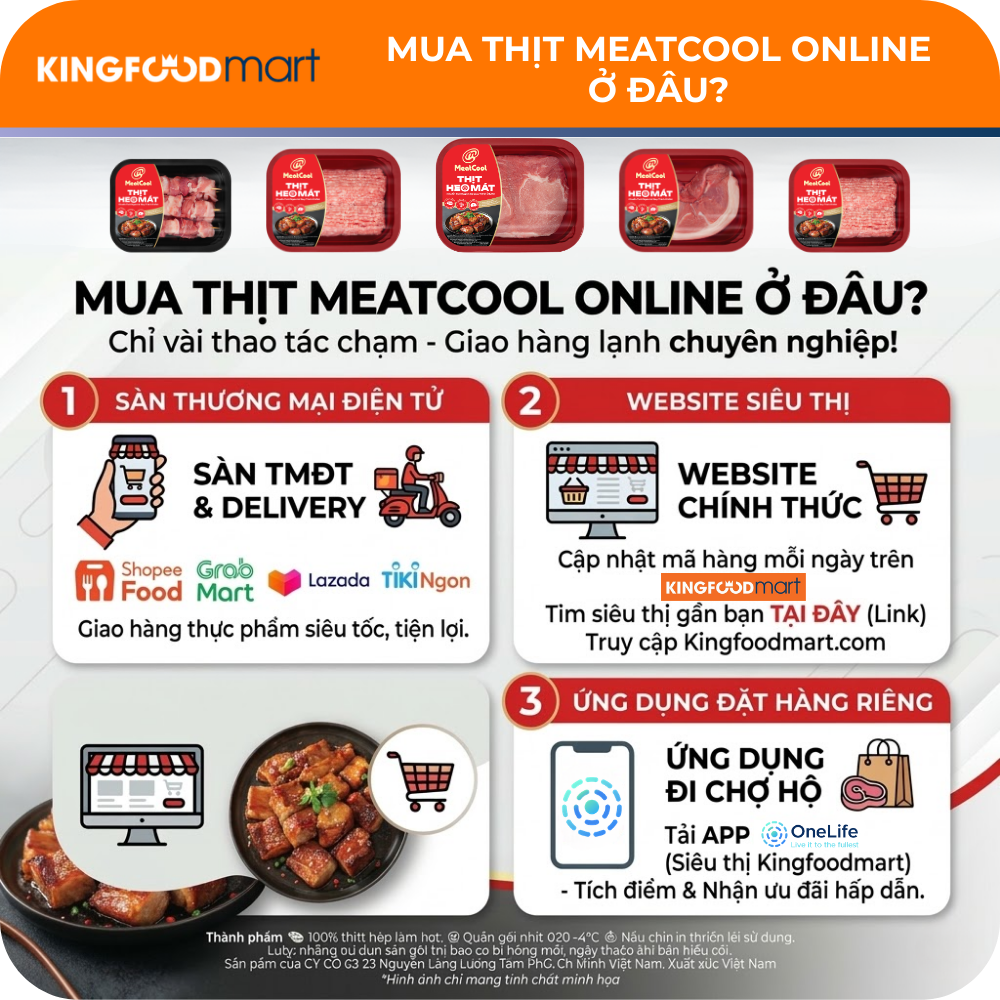 Tiết kiệm thời gian với dịch vụ đặt thịt MeatCool trực tuyến qua ứng dụng OneLife hoặc các sàn thương mại điện tử uy tín.