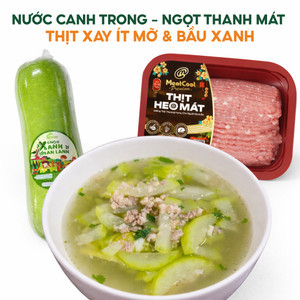 Combo canh bầu xanh thịt bằm