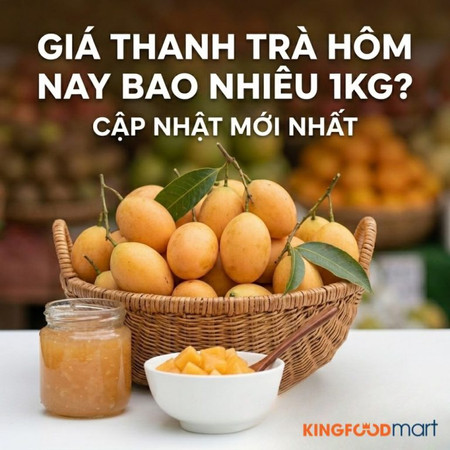 Giá thanh trà hôm nay bao nhiêu 1kg? Cập nhật mới nhất 2026