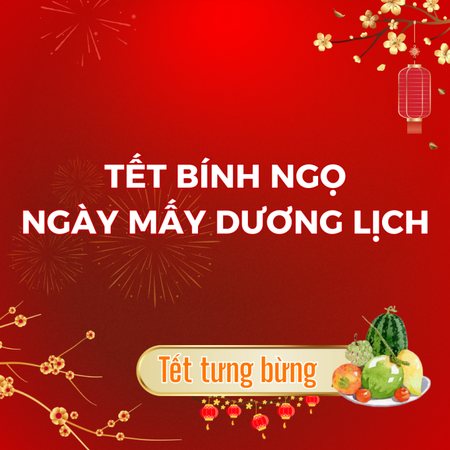 Tết âm lịch 2026 là ngày nào? Năm nay có 30 tết không?