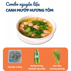 Combo canh mướp tôm
