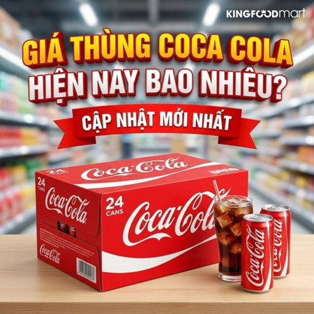 Giá thùng Coca Cola hiện nay bao nhiêu? Cập nhật mới nhất 2026