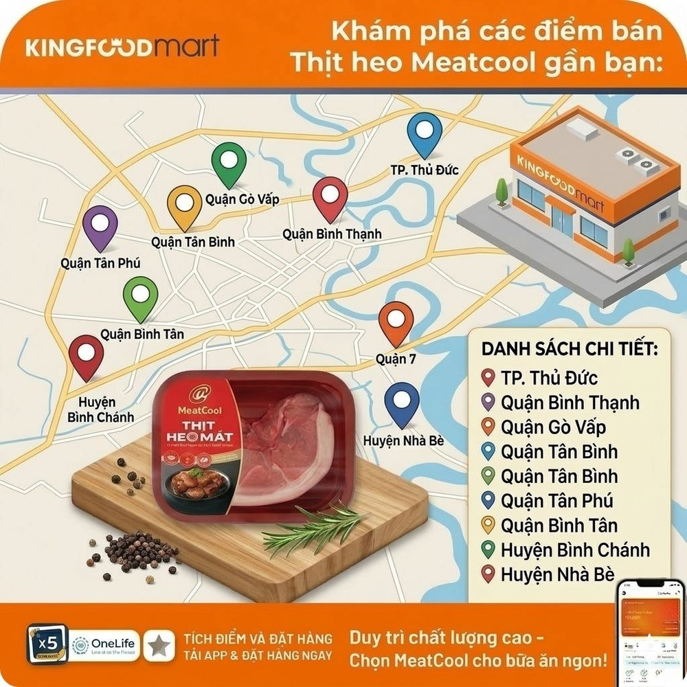 Thịt heo Meatcool gần đây: Danh sách địa điểm bán gần bạn tại TP.HCM