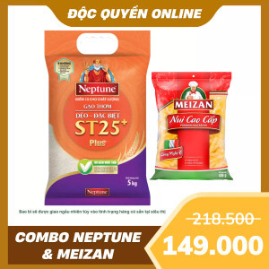 Neptune & Meizan: Gạo ST25+ 5kg và Nui ống cao cấp 400g