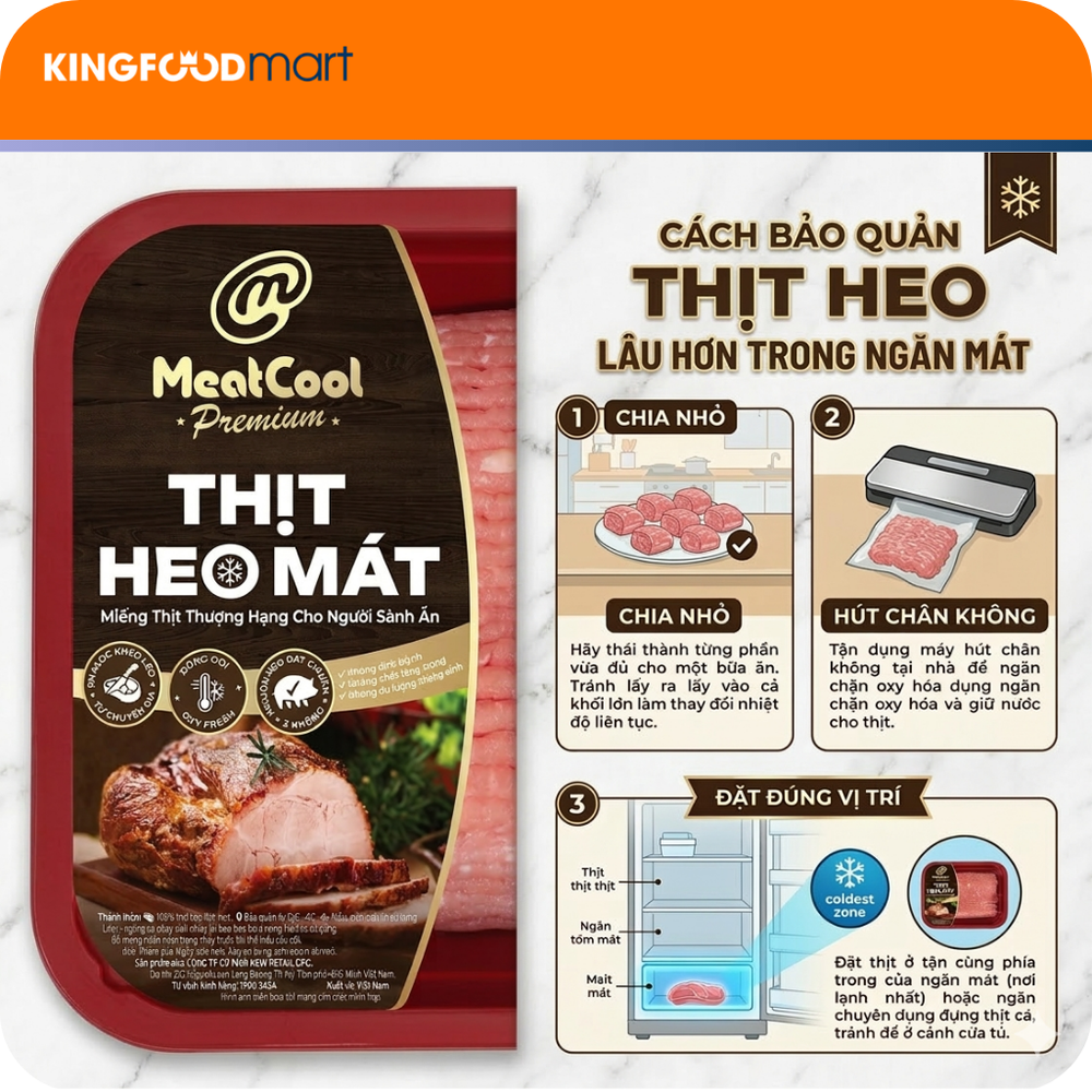 Cách bảo quản thịt heo lâu hơn trong ngăn mát